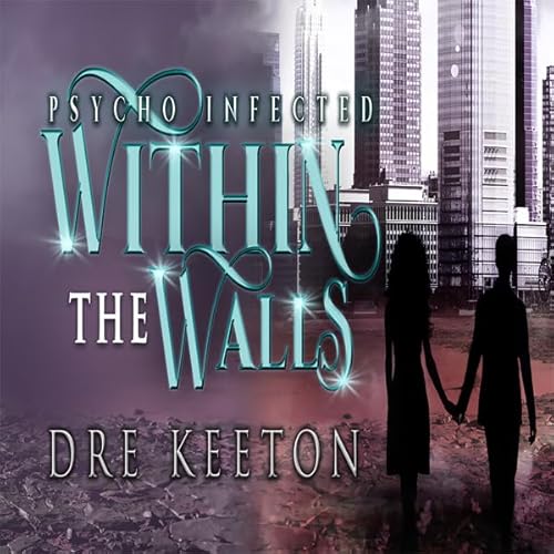 Within the Walls Audiolivro Por Dre Keeton capa