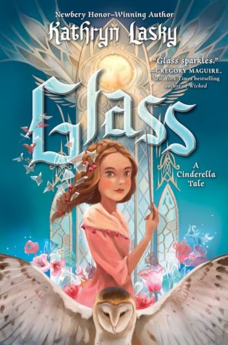 Cover of Glass: A Cinderella Tale