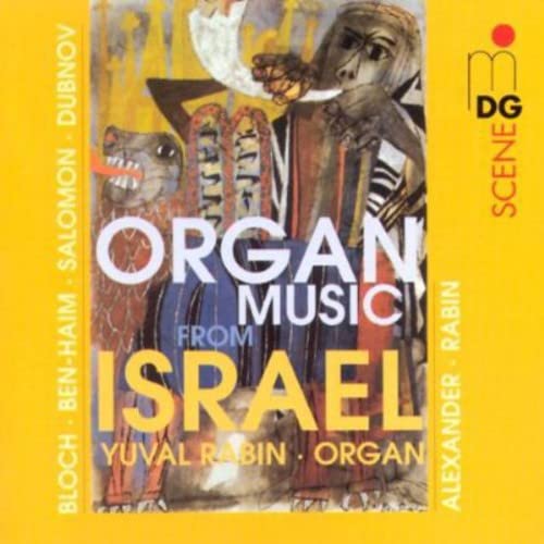 Bloch, Ernest, Ben-Haim, Paul, Salomon, Karel, Dubnov, Shlomo, Haim ...