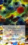  Kulturgeschichte der Neuzeit - Band 4