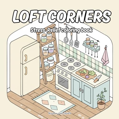 Loft Corners Coloring Book for Adults and Teens – Relaxing Home Interior Designs with Aesthetic Modern Apartment Vibes: Perfect for adults, teens, and anyone who loves cozy home aesthetics, this coloring book offers a delightful escape image 2