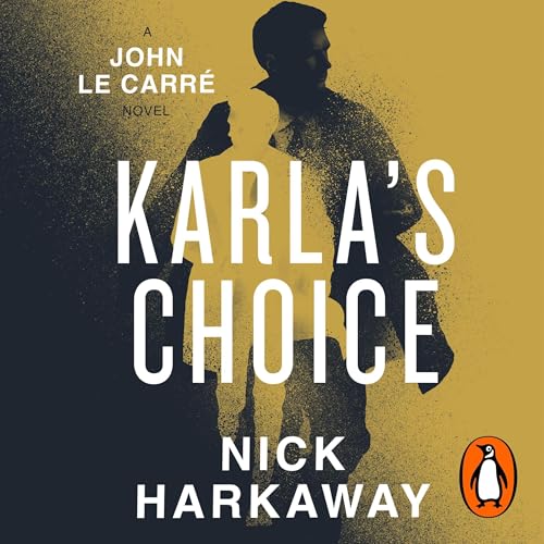 Karla's Choice by Nick Harkaway, John le Carré episode artwork
