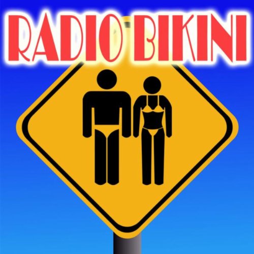 Radio Bikini Various artists Digital Music