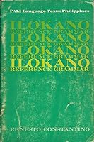 Ilokano reference grammar (PALI language texts: Philippines) 0870221531 Book Cover