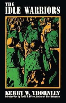 Paperback The Idle Warriors Book