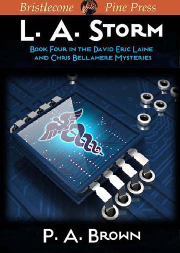 L.A. Storm (David Eric Laine and Chris Bellamere Mysteries Book 4)