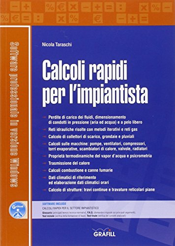 Calcoli rapidi per l'impiantista. con Contenuto