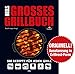 Heels großes Grillbuch: 500 Rezepte für jeden Grill