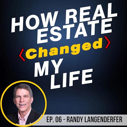 『S2 E06: From Single-Family to Multifamily Success w/Randy Landgenderfer』のカバーアート