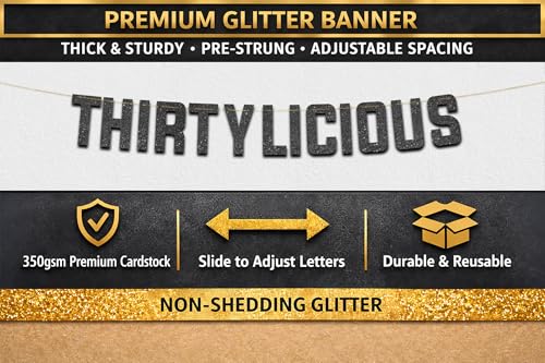 Image of Pre-Strung Thirtylicious Black Glitter Banner - Funny 30th Birthday and Anniversary Decorations for Men and Women - Party Supplies and Gifts