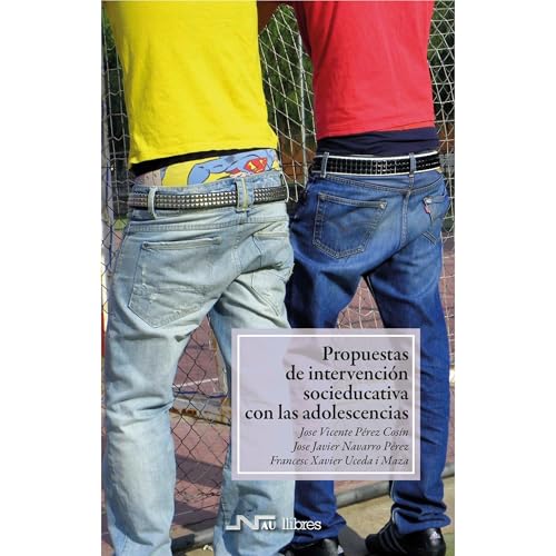 Propuestas de intervención socioeducativa con las adolescencias Audiolibro Por José Vicente Pérez Cosín, José Javier Navarro Pérez, Francesc Xavier Uceda i Maza arte de portada