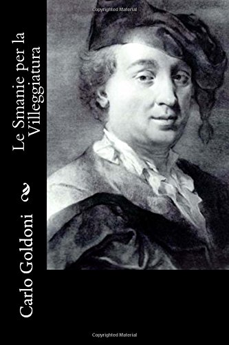 Le Smanie per la Villeggiatura