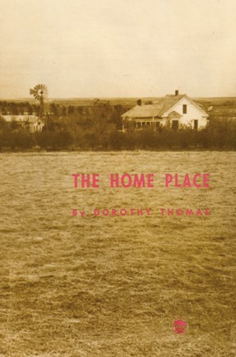 The Home Place by Dorothy Thomas (1966-09-30) B01K91OGYU Book Cover