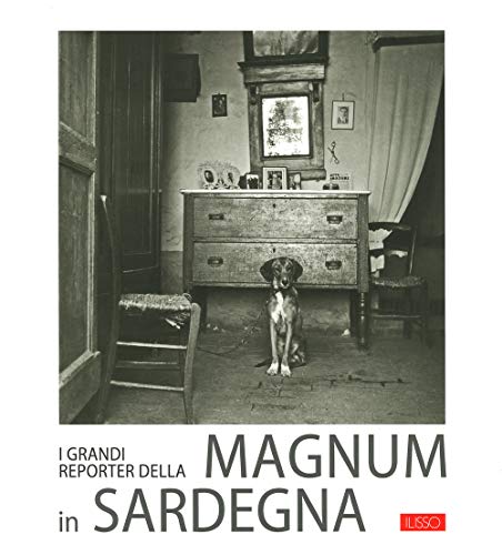 I grandi reporter della Magnum in Sardegn