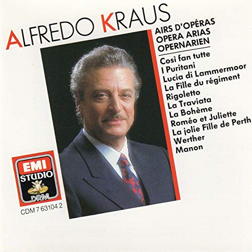 Alfredo Kraus: Opera Arias