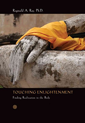 Touching Enlightenment: Finding Realization in the Body view 2