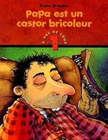 NIV.1-PAPA EST..CASTOR BRICOLEUR 2895121869 Book Cover