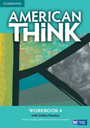 American Think Level 4 Workbook with Online Practice