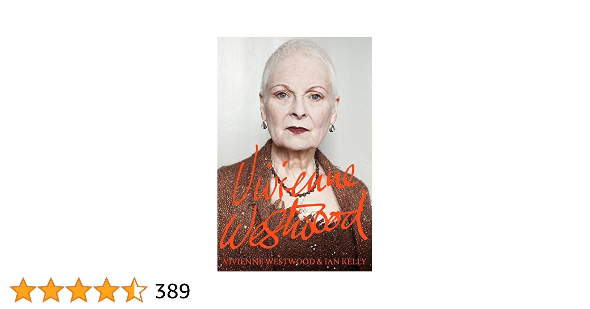 Vivienne Westwood: Westwood, Vivienne, Kelly, Ian