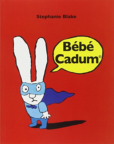 bebe cadum (LES LUTINS) (French Edition)