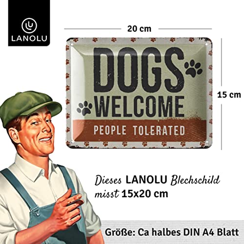 LANOLU Blechschild Hund - DOGS WELCOME - Deko Hund Geschenke für Hundeliebhaber in retro Shabby Chic Optik - Vintage Dekoration als Geschenk für Hundefreunde aus Metall, 15x20cm