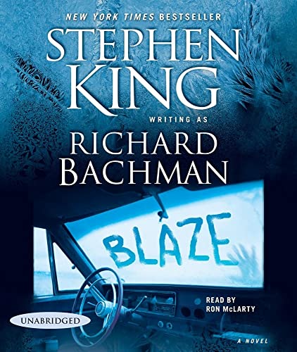 Blaze: A Novel