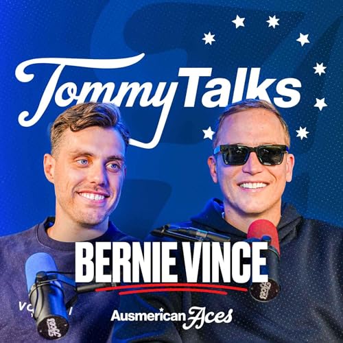 Tommy Talks with Bernie Vince! Podcast Por arte de portada