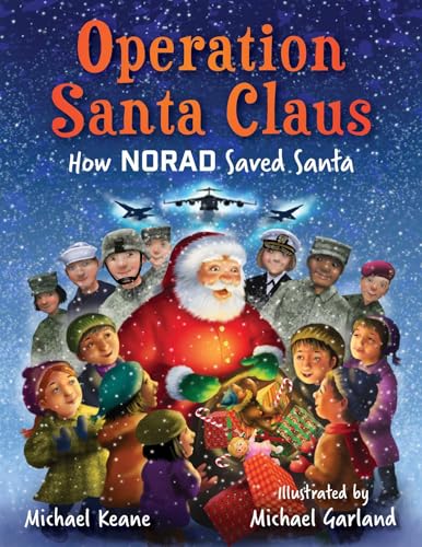 Operation Santa Claus: How NORAD Saved Santa