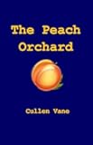 The Peach Orchard