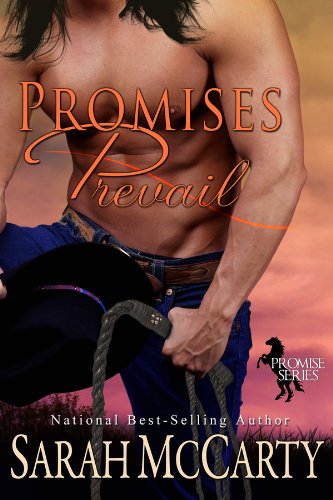 Promises Prevail (Promise Series Book 3) (English Edition) Promises Prevail (Promise Series Book 3) (English Edition)