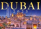 Dubai 2023: Dubai und Vereinigte Arabische Emirate. Offizieller Kalender - David R. Lindner 