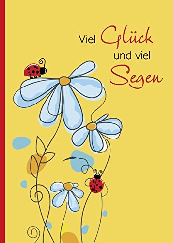 Viel Glück Und Viel Segen Original Amazon.com: Viel Glück und viel Segen: 9783780617118: Books