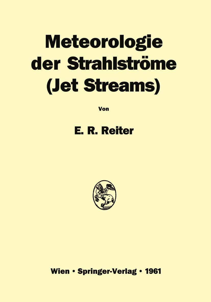 Meteorologie der Strahlströme (Jet Streams)