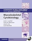 Musculoskeletal Cytohistology Hardback with CD-ROM (Cytohistology of Small Tissue Samples)