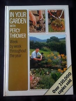 Hardcover In your garden with Percy Thrower; Book