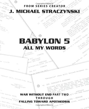 Paperback Babylon 5 All My Words Book