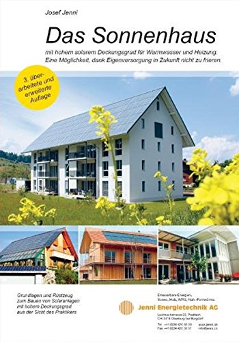 Preisvergleich Produktbild Das Sonnenhaus: mit hohem Deckungsgrad für Warmwasser und Heizung