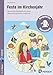 Feste im Kirchenjahr: Spannende Materialien für einen abwechslungs reichen Unterricht (2. bis 4. Klasse)