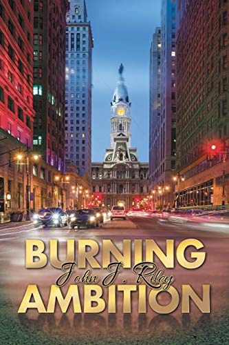 Burning Ambition 1503554988 Book Cover