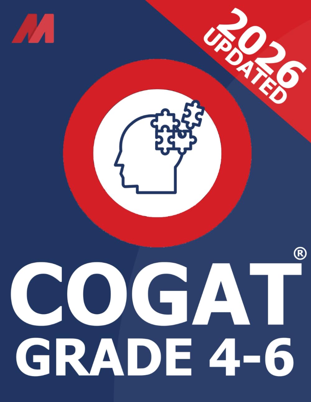COGAT Grade 4-6 Test Prep - Cognitive Abilities Test (COGAT) Practice Test Grade 4 - Grade 5 - Grade 6 (COGAT Test Prep)