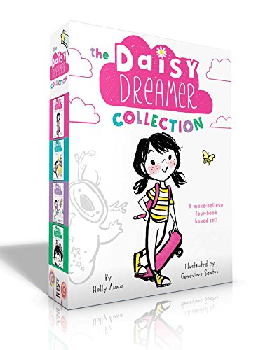 The Daisy Dreamer Collection: Daisy Dreamer and the Totally True Imaginary Friend; Daisy Dreamer and the World of Make-Believe; Sparkle Fairies and the Imaginaries; The Not-So-Pretty Pixies