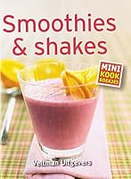 Mini-kookboekje Smoothies & shakes (Dutch Edition) 904830766X Book Cover