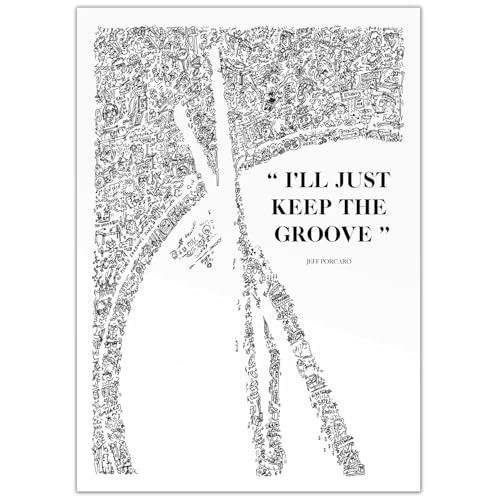 Ilustración de la cita de Jeff Porcaro - I'll just keep the groove - detalles de batería del baterista groovemaster | regalo arte cartel toto half time shuffle rosanna áfrica (21x30cm - A4)
