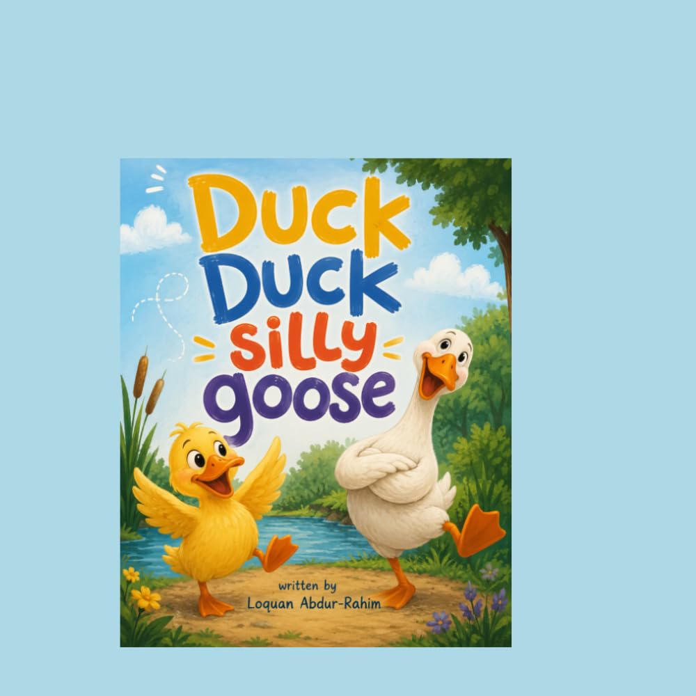 Duck Duck Silly Goose