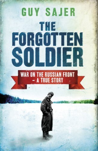 The Forgotten Soldier (Cassell Military Paperbacks) by Guy Sajer(1999-07-15)