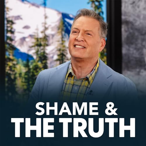 Page de couverture de Shame & the Truth