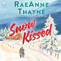 Snow Kissed Audiolibro Por RaeAnne Thayne arte de portada