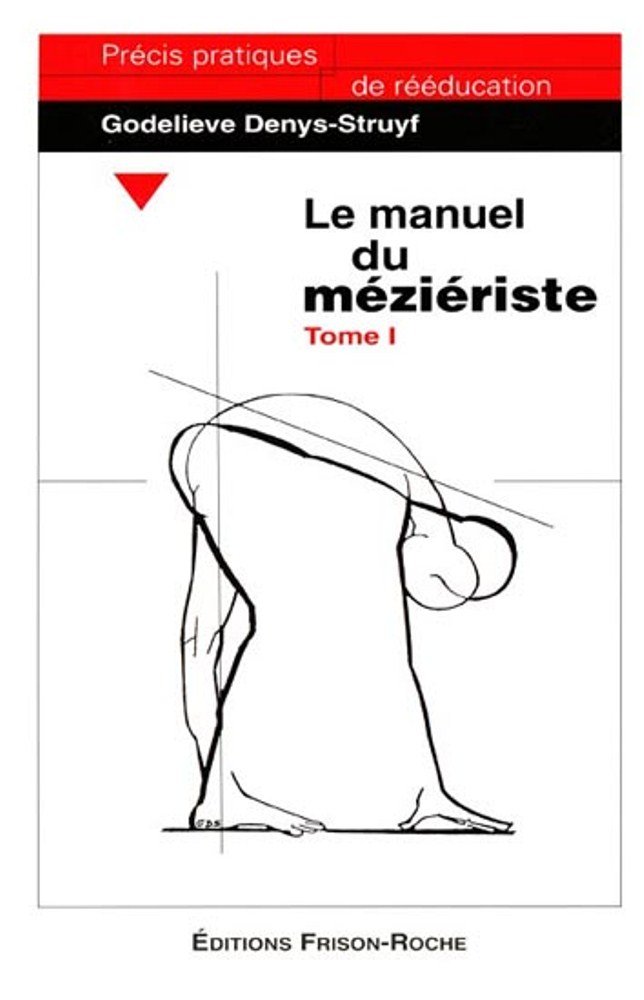 Le manuel du méziériste, tome 1
