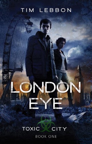 Buy London Eye (Toxic City) — BookShops.in