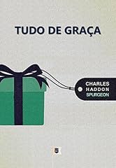 Capa de Tudo de Graça, por C. H. Spurgeon